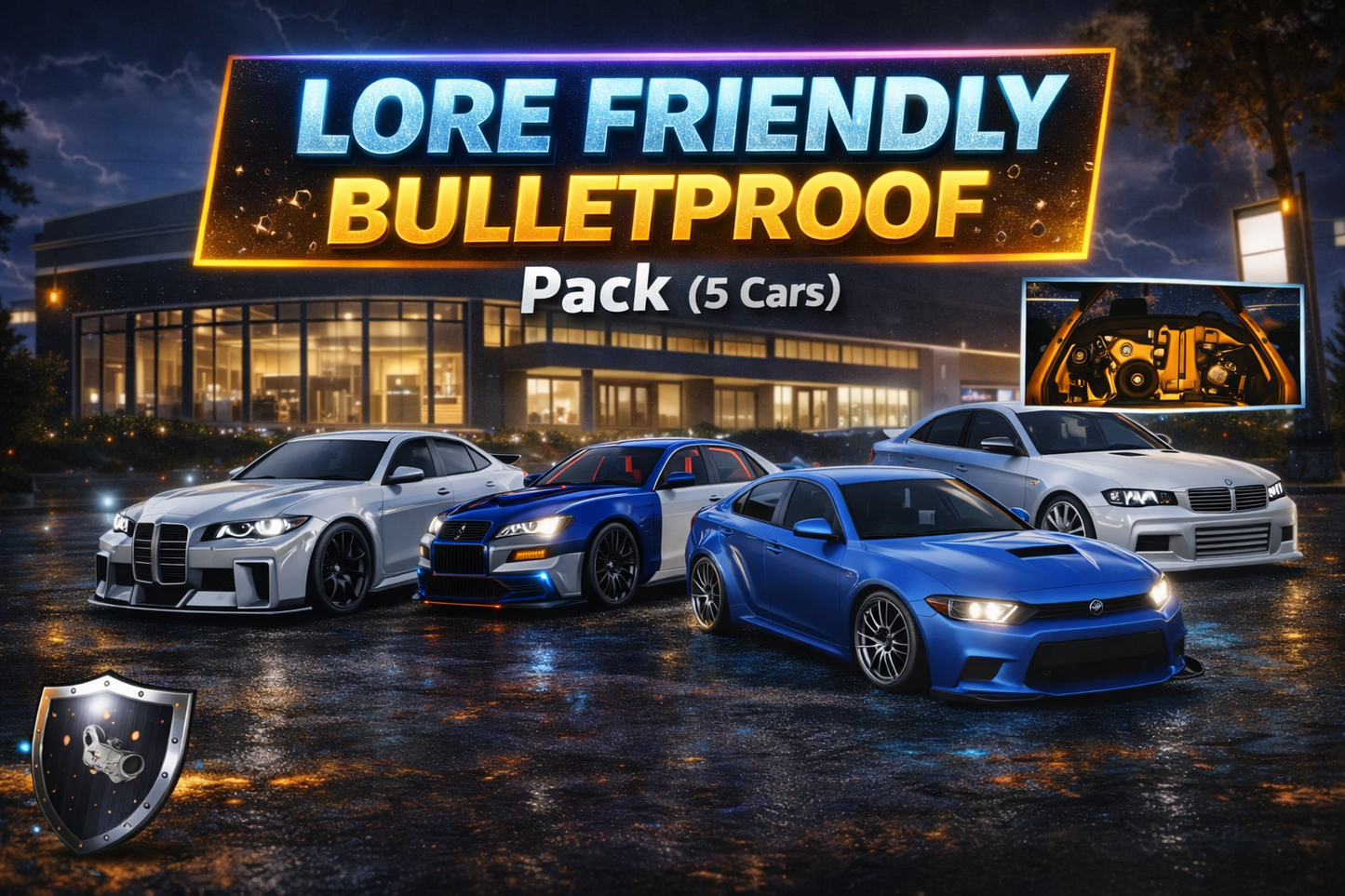 (Debadged LF) Lore Friendly "BULLETPROOF" Pack (5 Cars)