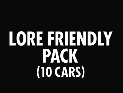(Debadged LF) Lore Friendly Pack (10 Cars)